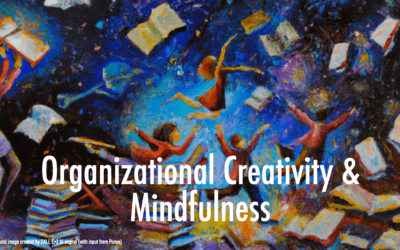 Exploring Organizational Creativity & Mindfulness with Ravi Kudesia