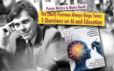 The (Neil) Postman Always Rings Twice: 5 Questions on AI and Education